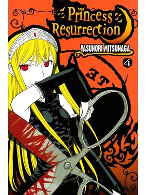 cover image of Princess Resurrection, Volume 4